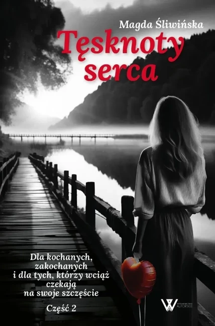 Tęsknoty serca cz.2