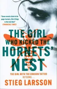 The Girl Who Kicked the Hornets' Nest