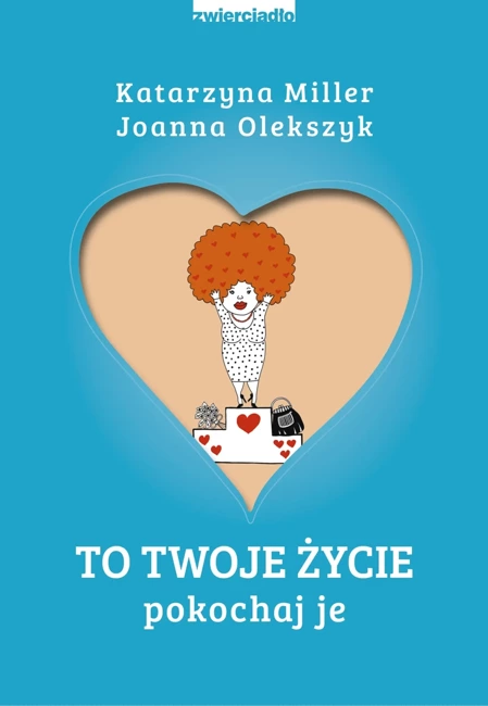 To Twoje życie