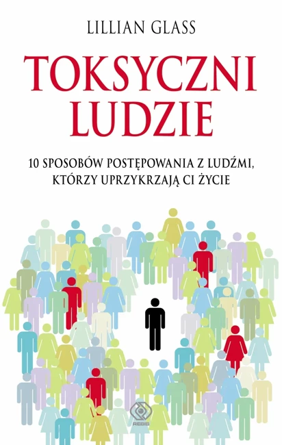 Toksyczni ludzie. Poradniki psychologiczne wyd. 2022