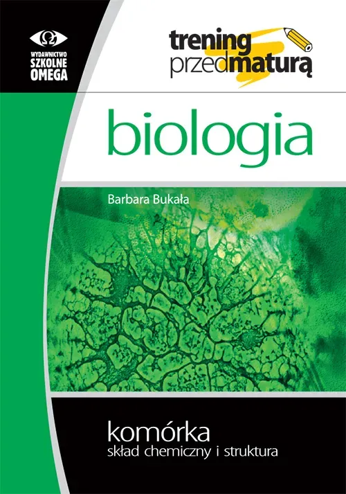 Trening Matura - Biologia Komórka cz.1 Skład OMEGA