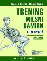 Trening mięśni ramion