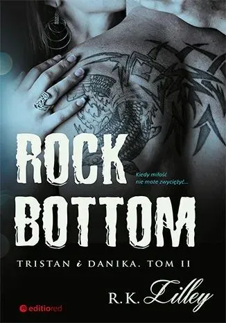 Tristan i Danika Tom 2. Rock Bottom