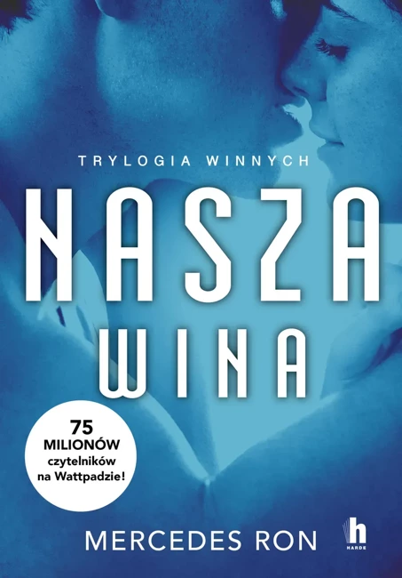 Trylogia winnych T.3 Nasza wina