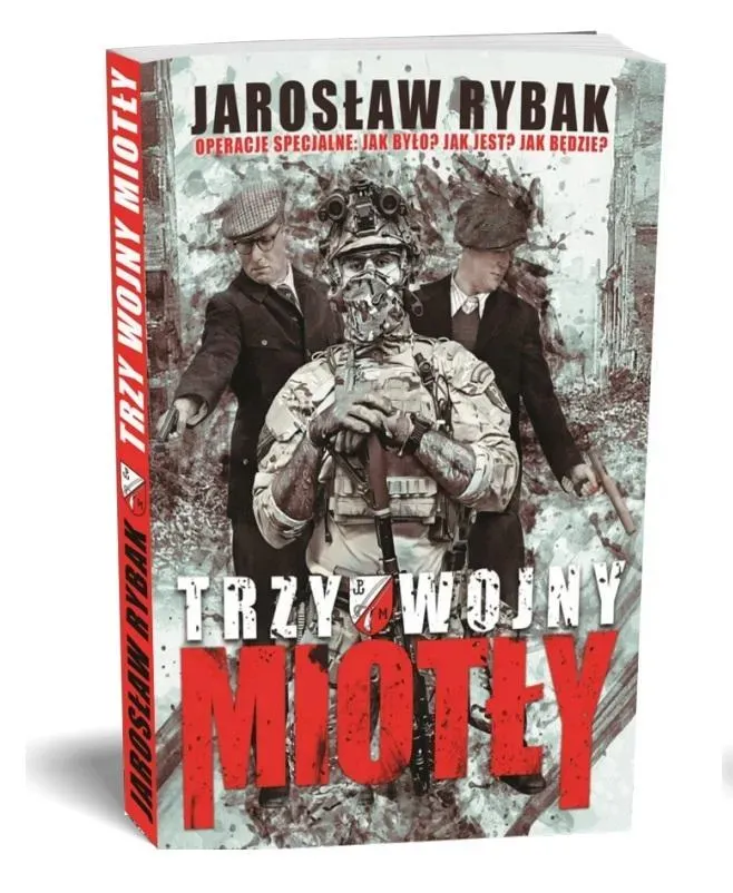 Trzy wojny "Miotły"