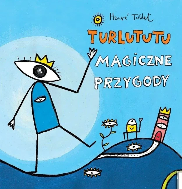 Turlututu. Magiczne przygody