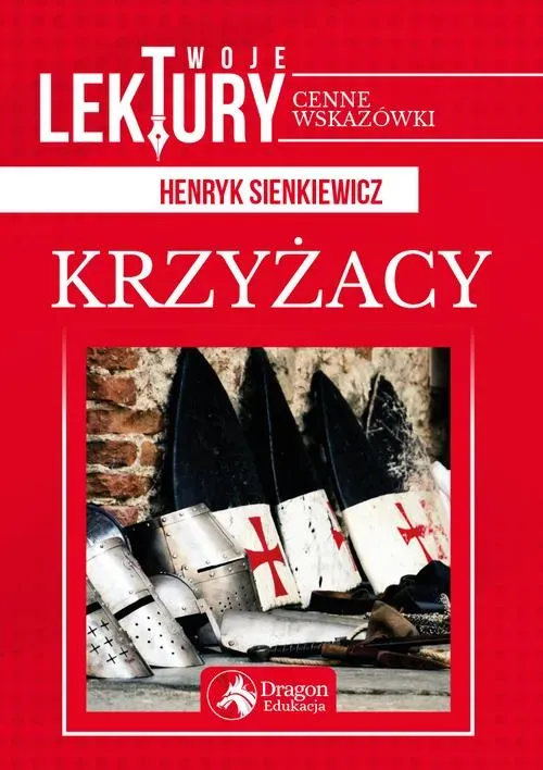 Twoje lektury Krzyżacy (oprawa miękka)