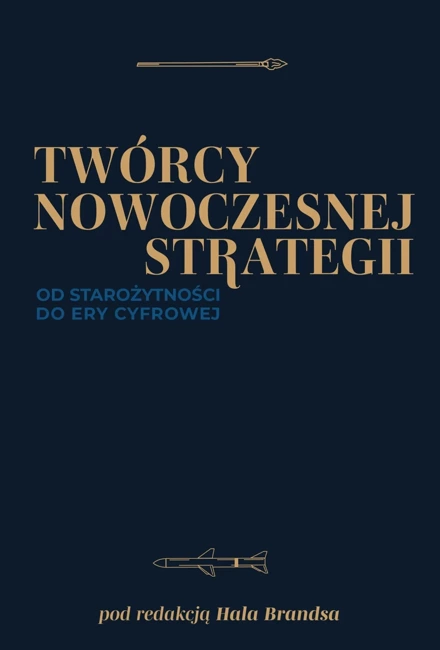 Twórcy nowoczesnej strategii