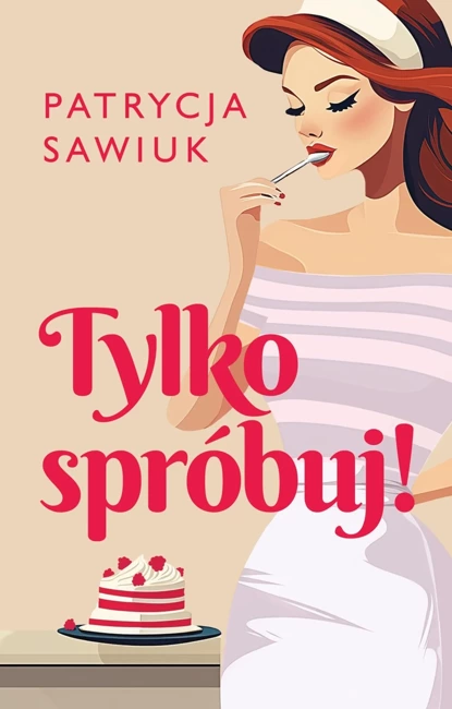 Tylko spróbuj!