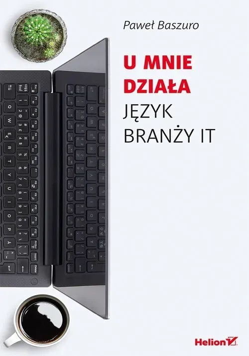 U mnie działa język branży it