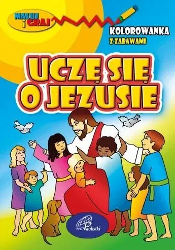 Uczę się o Jezusie Kolorowanka