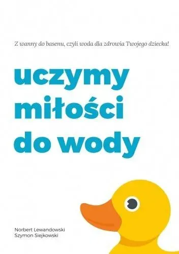 Uczymy miłości do wody