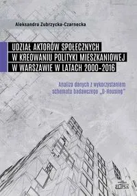 Udział aktorów społecznych w kreowaniu polityki...