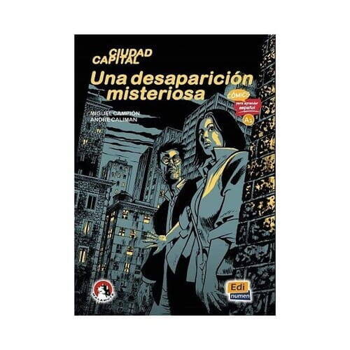 Una Desaparicion Misteriosa A1 Comics Para Aprender Espanol