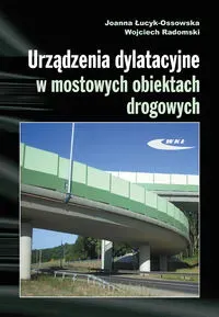 Urządzenia dylatacyjne w mostowych obiektach drogowych