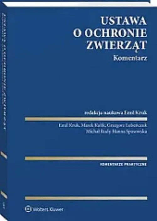 Ustawa o ochronie zwierząt. Komentarz