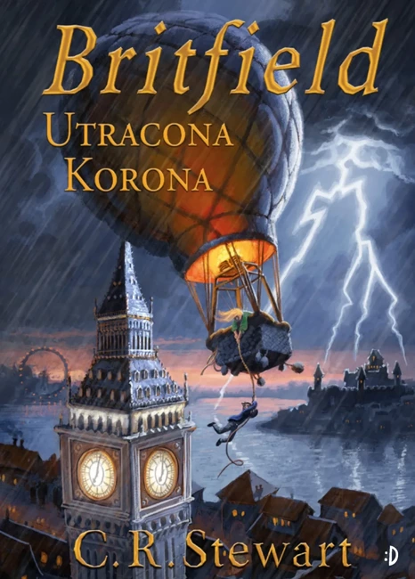 Utracona korona. Britfield. Tom 1