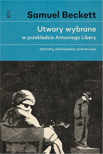 Utwory wybrane - dramaty, słuchowiska, scenariusze