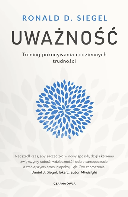 Uważność. Trening pokonywania codziennych trudności wyd. 2024