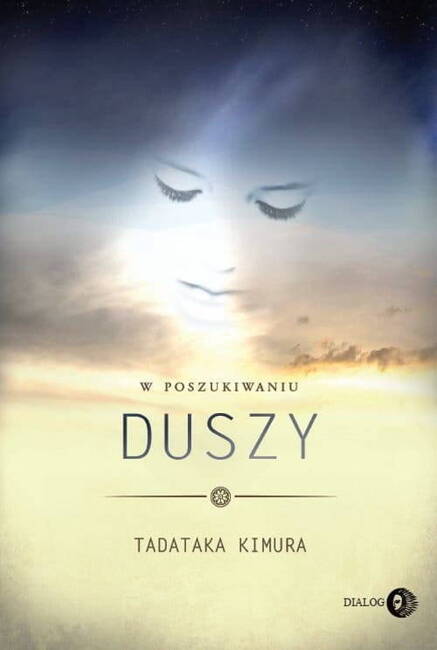 W Poszukiwaniu Duszy