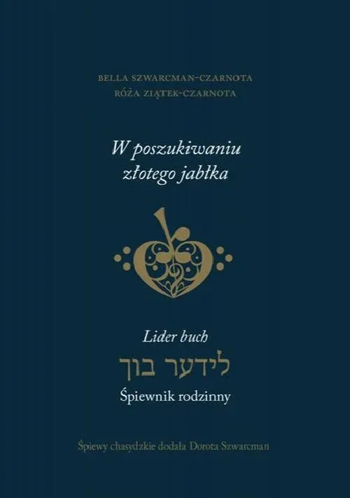 W poszukiwaniu złotego jabłka. Lider buch – śpiewnik rodzinny