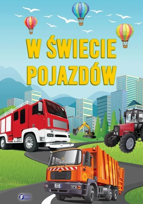 W świecie pojazdów