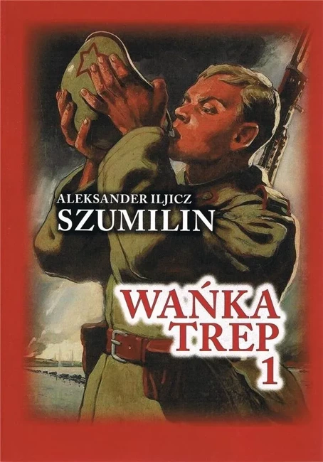 Wańka Trep 1. Dziennik żołnierza w.5