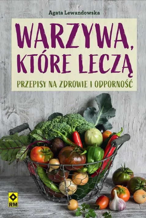 Warzywa które leczą