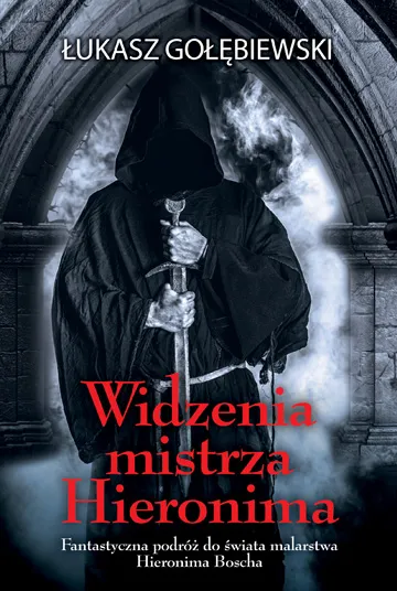 Widzenia mistrza Hieronima