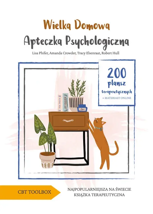 Wielka domowa apteczka psychologiczna