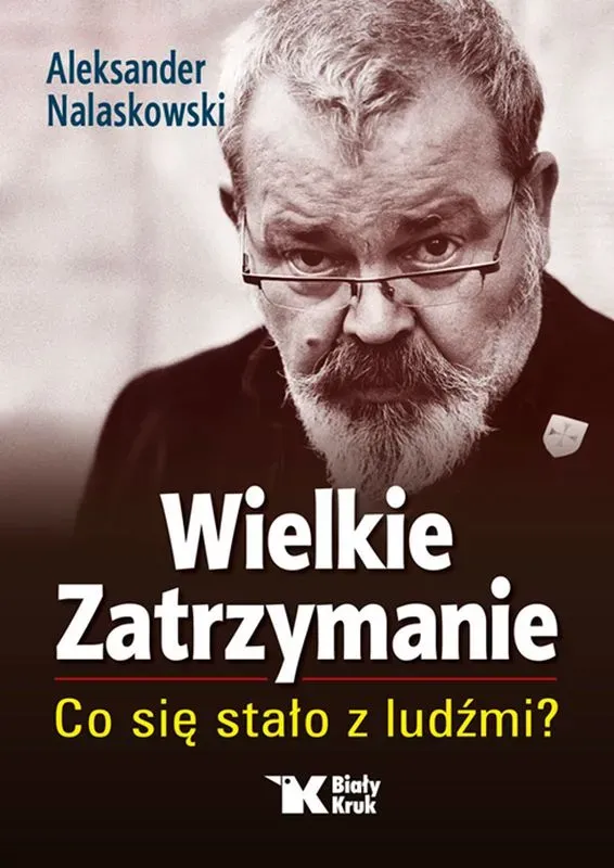 Wielkie Zatrzymanie. Co się stało z ludźmi?