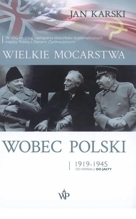 Wielkie mocarstwa wobec polski 1919-1945