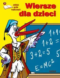 Wiersze dla dzieci. Antologia poetów współczesnych. Edycja 9