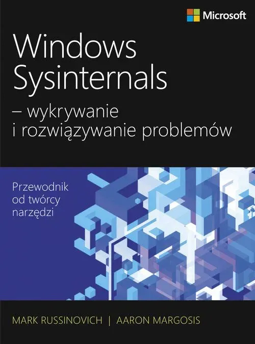 Windows Sysinternals - wykrywanie i rozw.problemów