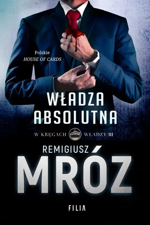 Władza absolutna w kręgach władzy Tom 3