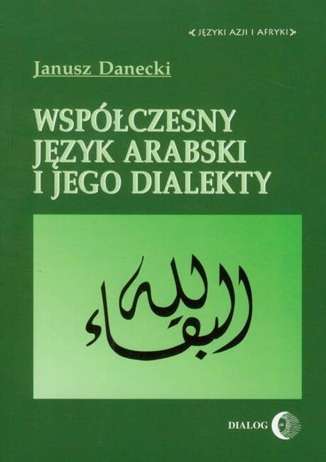 Współczesny Język Arabski I Jego Dialekty