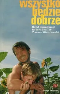 Wszystko będzie dobrze