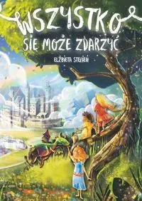 Wszystko się może zdarzyć