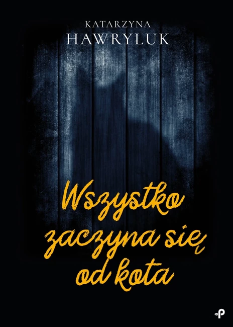 Wszystko zaczyna się od kota