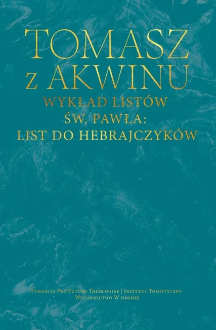 Wykład listów św. Pawła: List do Hebrajczyków