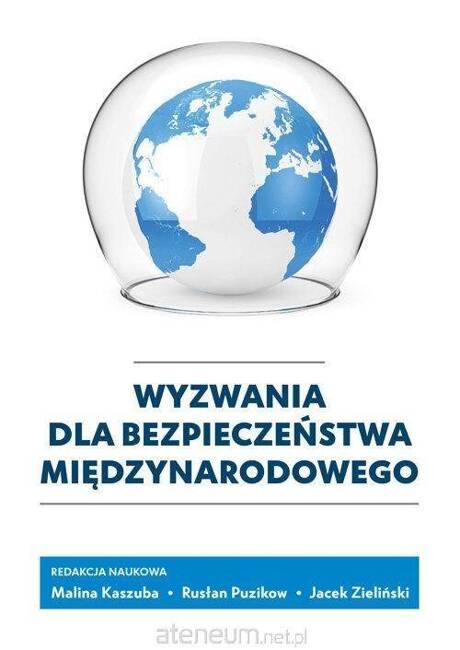 Wyzwania dla bezpieczeństwa międzynarodowego