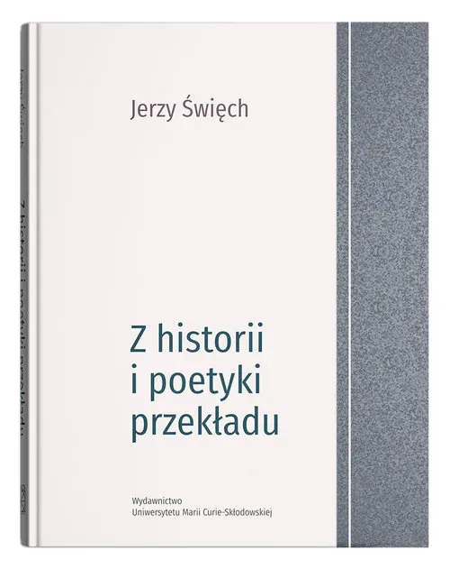 Z historii i poetyki przekładu