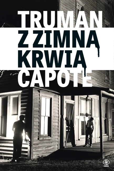 Z zimną krwią. Mistrzowie literatury