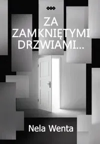 Za zamkniętymi drzwiami