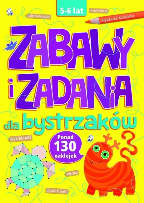 Zabawy i zadania dla bystrzaków 5-6 lat