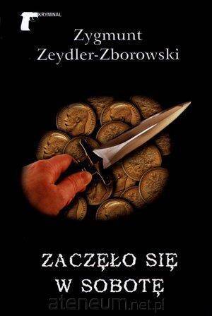 Zaczęło się w sobotę