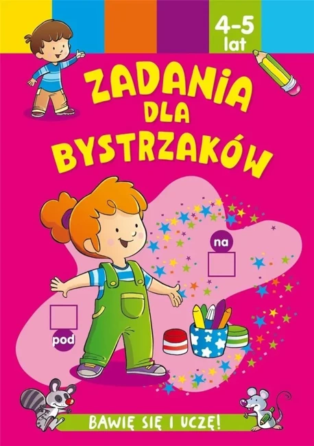 Zadania dla bystrzaków 4-5 lat