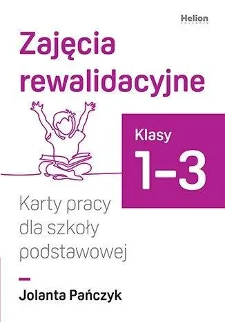 Zajęcia rewalidacyjne. Karty pracy dla SP 1-3