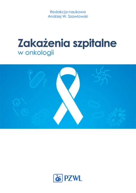 Zakażenia szpitalne w onkologii