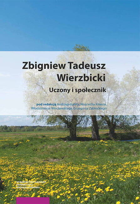 Zbigniew Tadeusz Wierzbicki Uczony I Społecznik